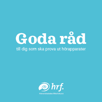 Framsida: Goda råd till dig som ska prova ut hörapparater